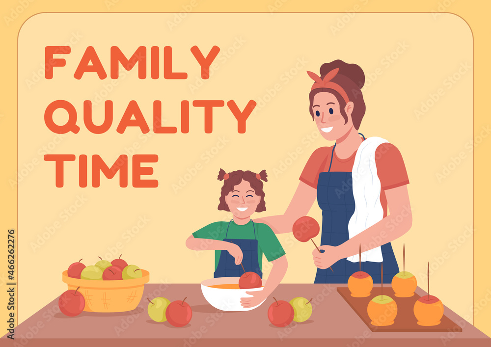 Family quality time poster flat vector template. Mother cooking with daughter. Brochure, booklet one page concept design with cartoon characters. Autumn activity flyer, leaflet with copy space Family quality time poster flat vector template. Mother cooking with daughter. Brochure, booklet one page concept design with cartoon characters. Autumn activity flyer, leaflet with copy space