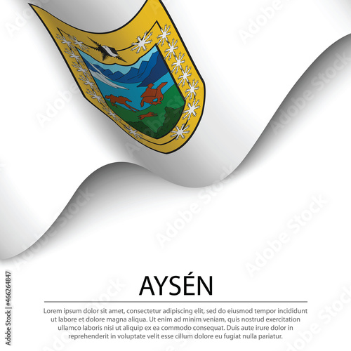 Waving flag of Aysen is a region of Chile on white background. photo