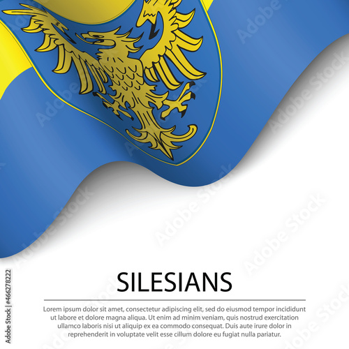 Waving flag of Silesians on white background. Banner or ribbon