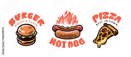 Fast food logos set. Burger, pizza, hot dog emblems for restaurant, cafe menu. Vector illustration