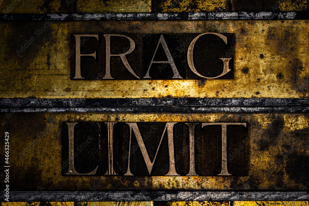 Frag Limit text message on textured grunge copper and vintage gold background