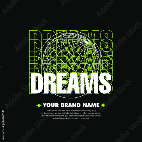 Dreams Streetwaer Style Shirt Design Brand Clothing