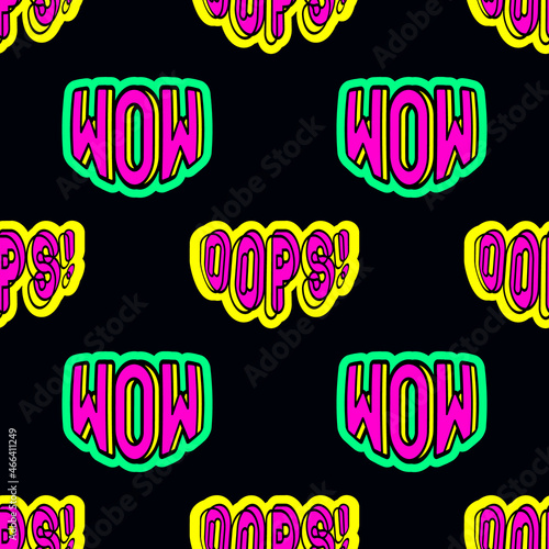 Seamless pattern with text patches "Wow" and "Oops" isolated on black background. Quirky vector wallpaper. Modern meme culture backdrop.