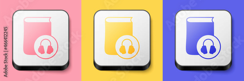 Isometric Audio book icon isolated on pink, yellow and blue background. Book with headphones. Audio guide sign. Online learning concept. Square button. Vector
