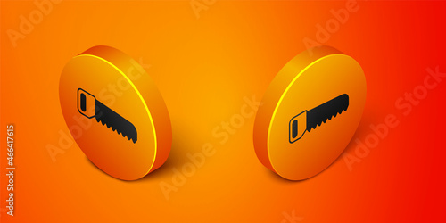 Isometric Hand saw icon isolated on orange background. Orange circle button. Vector