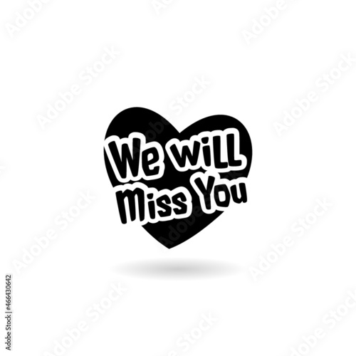 We will miss you icon with shadow