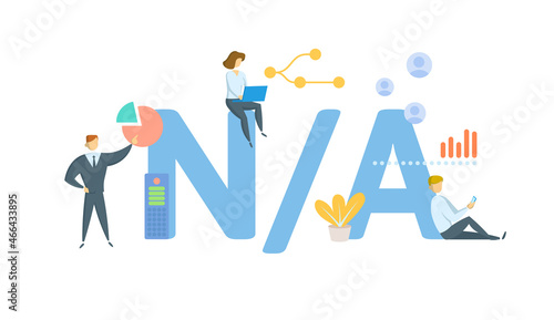 NA, Not Available. Concept with keyword, people and icons. Flat vector illustration. Isolated on white.