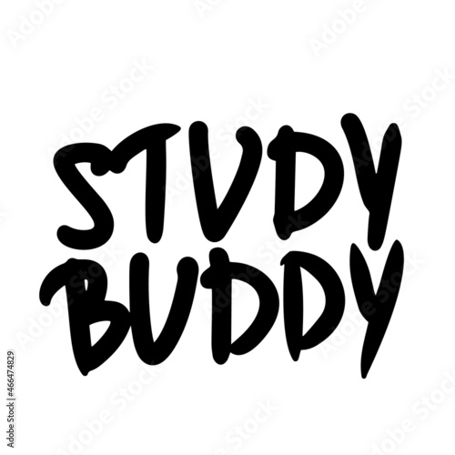 Study buddy quote.