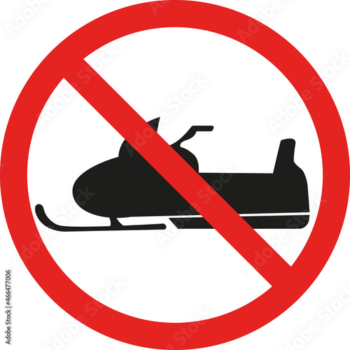 No Snowmobiles sign. Riding prohibited in this area. Forbidden signs and symbols.