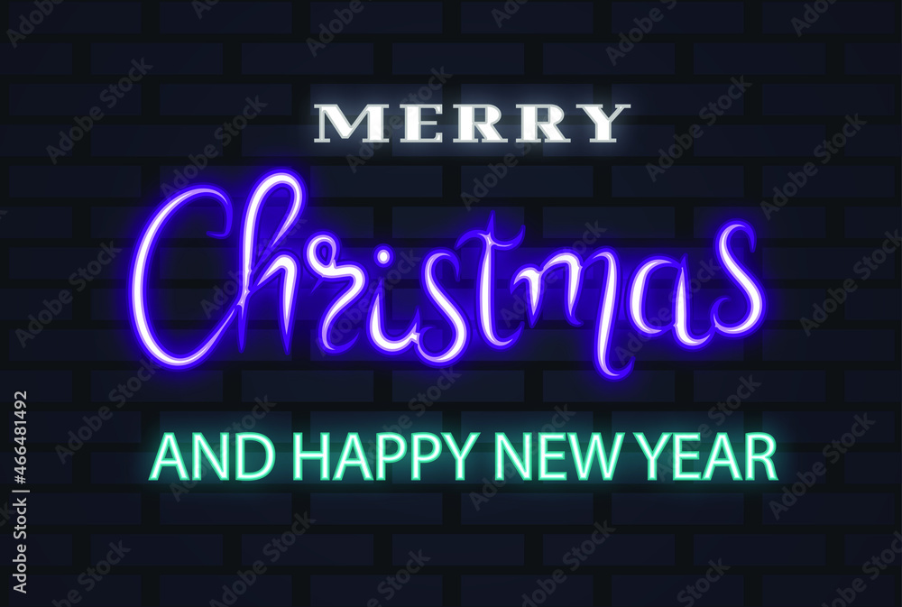 Neon Merry Christmas and happy new year text on a brick wall background. Vector decoration.