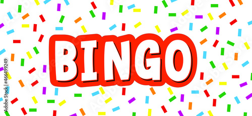 Slogan bingo for lottery with confetti. Game of chance to win for young and old. Cartoon vector logo or symbol. 