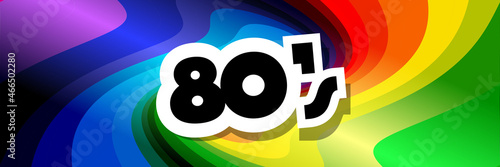 Eighties on radial stripes background	