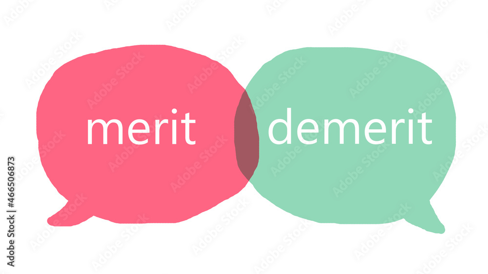 2つの吹き出しにmeritとdemeritの文字