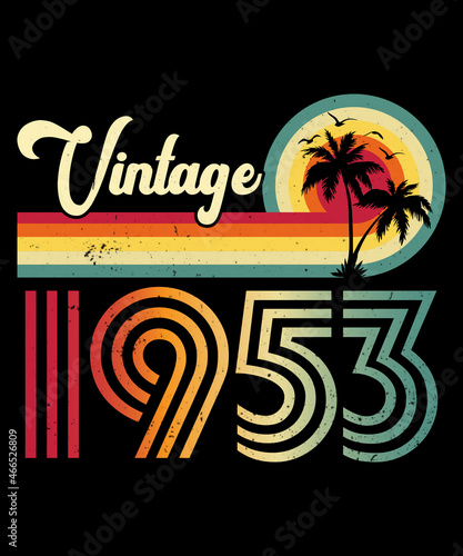 Vintage 1953 Birthday T-shirt Design 
