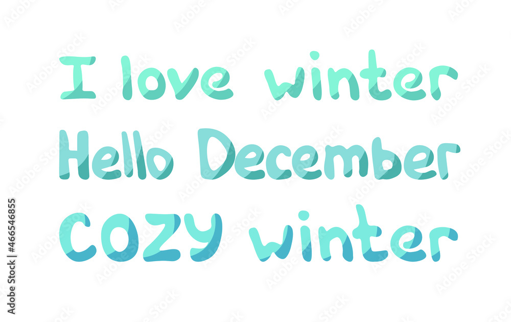 Vector illustration. A set of inscriptions on the winter theme. Text in blue with a shadow on a white background. Vector illustration. A set of inscriptions on the winter theme. Text in blue with a shadow on a white background.