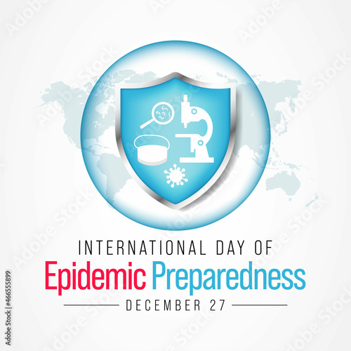 International day of Epidemic Preparedness is observed every year on December 27, to support efforts to build strong emergency and epidemic preparedness systems. Vector illustration