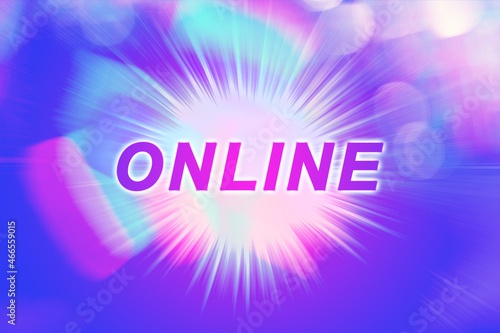 Text ONLINE on motion blurred background, flight space