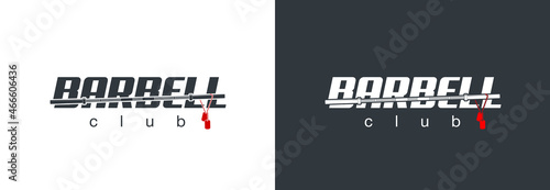 logo athletic club for bodybuilding, powerlifting, weightlifting, crossfit and fitness training. Barbell club logo vintage design isolated on background. Emblem for gym and heavy training of strongman