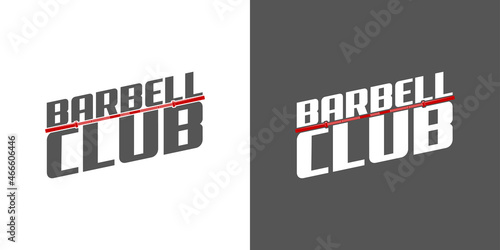 logo athletic club for bodybuilding, powerlifting, weightlifting, crossfit and fitness training. Barbell club logo vintage design isolated on background. Emblem for gym and heavy training of strongman