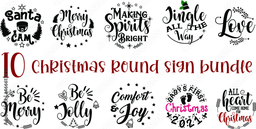 Christmas Round sign bundle. merry Christmas ornaments vector collection quotes and sayings print elements