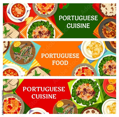 Portuguese cuisine dishes, restaurant menu meals banners. Stew Caldeirada, fish Bacalhau and duck rice, Natas do Ceu dessert, custard tarts and grilled sardines, fried rabbit, octopus salad vector