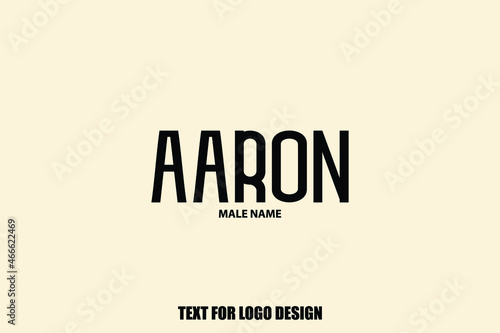Baby Boy Name " Aaron" Typography Text Design 