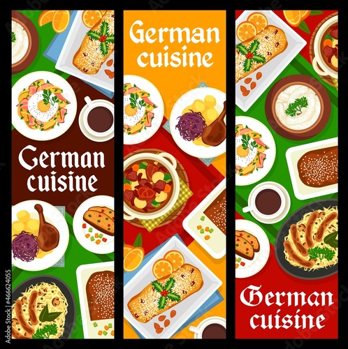 German meals and dishes banners. Beef goulash, fried cheese potato and bread with dried fruits, roast goose with potato, Christmas Stollen and sauerkraut with pork sausages, white sausages Weisswurst