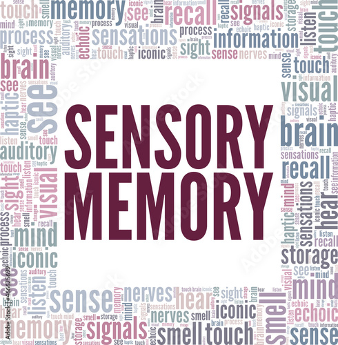 Sensory Memory vector illustration word cloud isolated on white background.