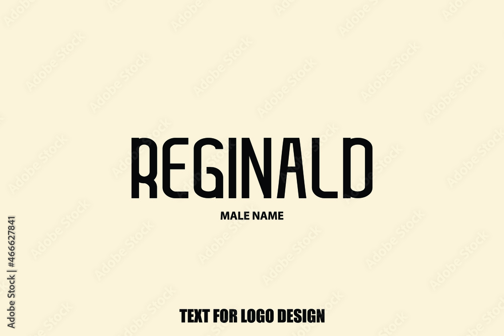 Text Typography Lettering of Baby Boy Name Reginald. Text Typography Lettering of Baby Boy Name Reginald.