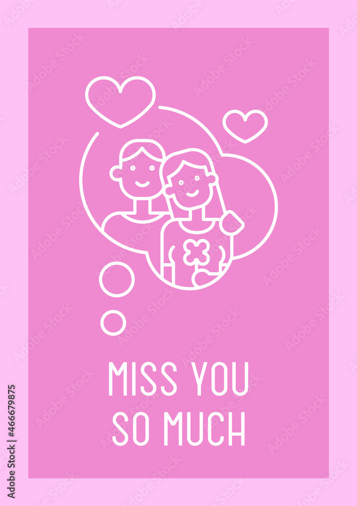 Miss you so much postcard with linear glyph icon. Message for partner. Greeting card with decorative vector design. Simple style poster with creative lineart illustration. Flyer with holiday wish