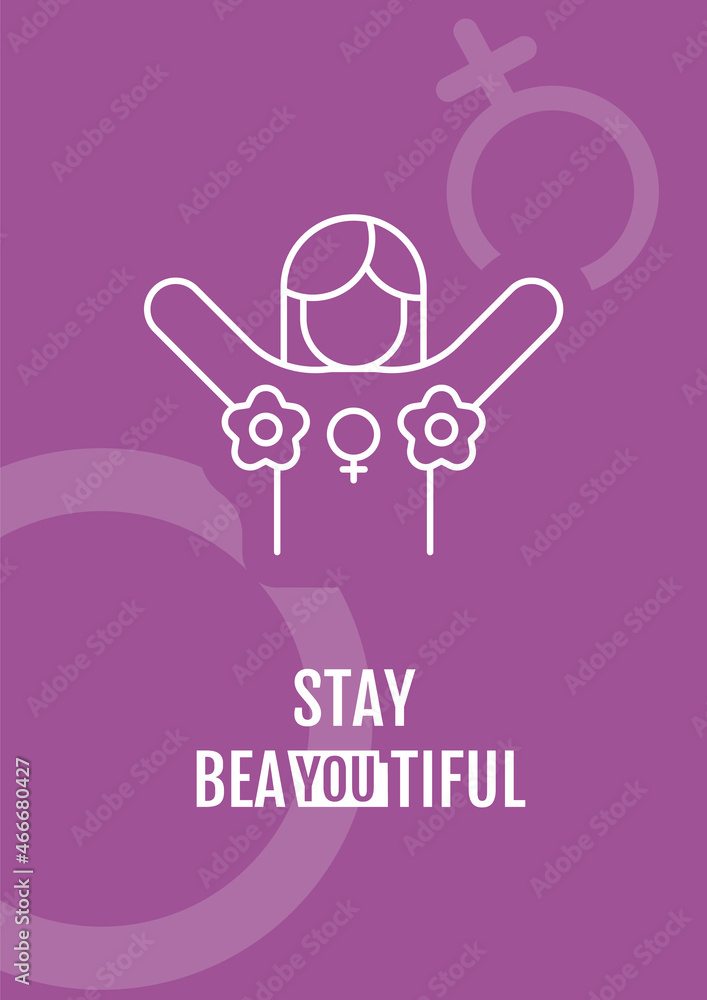 Stay beautiful postcard with linear glyph icon. International womens day. Greeting card with decorative vector design. Simple style poster with creative lineart illustration. Flyer with holiday wish Stay beautiful postcard with linear glyph icon. International womens day. Greeting card with decorative vector design. Simple style poster with creative lineart illustration. Flyer with holiday wish
