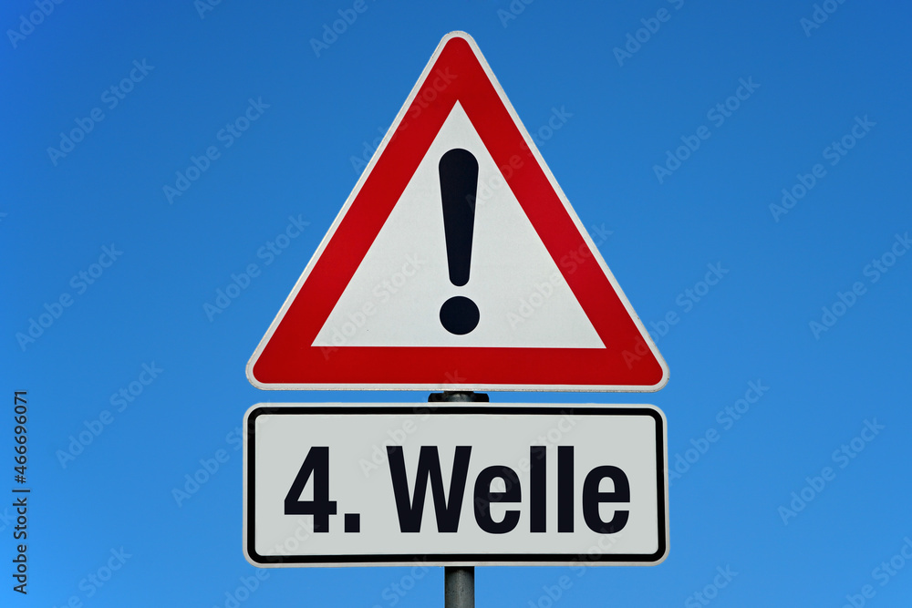 4. Welle- Achtung Schild mit blauem Himmel 4. Welle- Achtung Schild mit blauem Himmel