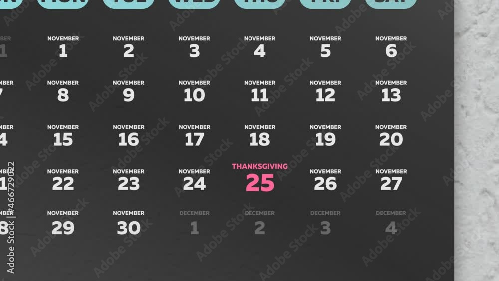 Close-up of a beautiful black November page of the calendar 2021 and a camera moves to the marked Thanksgiving date Close-up of a beautiful black November page of the calendar 2021 and a camera moves to the marked Thanksgiving date