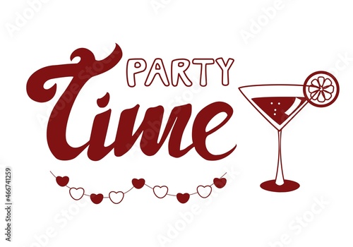 Alcoholic cocktail cosmopolitan and lettering phrase party time isolated on white background Simple vector illustration