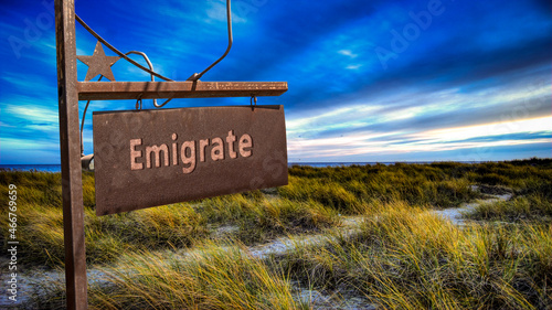 Street Sign to Emigrate