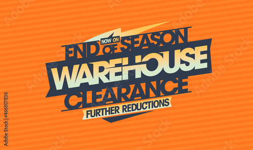 End of season warehouse clearance sale, further reductions sale web banner