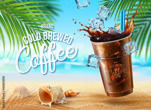 Papier peint Cold brewed coffee cup with ice cubes, straw and splashes on summer beach sand, vector poster