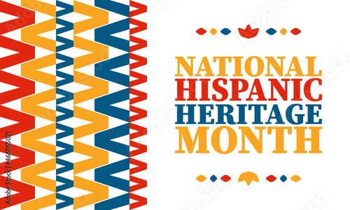 National Hispanic Heritage Month in United States. Celebrate annual in September and October. Latin American and Hispanic ethnicity culture. National fabric vector textures. Traditional festival