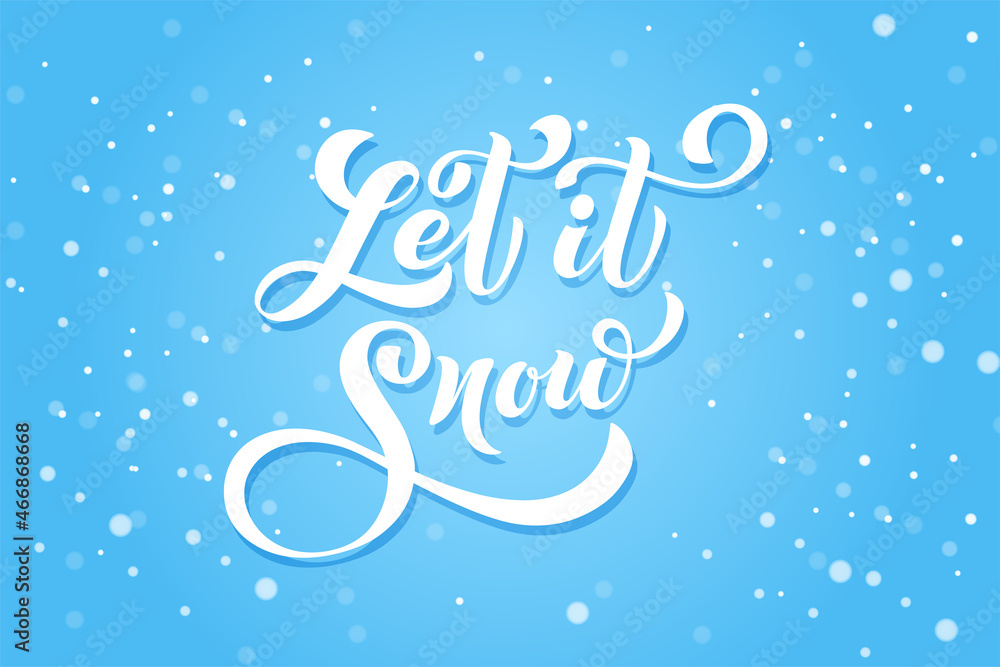 Let it snow hand lettering calligraphy. Winter greeting. Vector holiday illustration element. Typographic element for banner Let it snow hand lettering calligraphy. Winter greeting. Vector holiday illustration element. Typographic element for banner