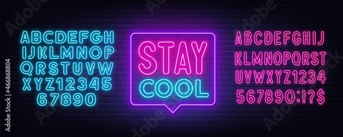 Stay Cool neon sign in the speech bubble on brick wall background.