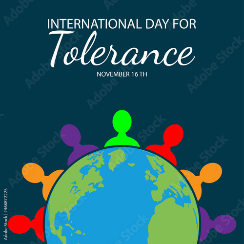 Vector illustration of International Day for Tolerance, as banner, poster or template, International Day for Tolerance celebrated every November 16th.