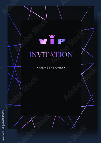 VIP invitation members only. Luxury party invitation design. For leaflets, labels, invitations, posters or banners.