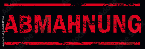 Abmahnung Red Text Black Header