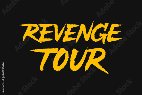 Revenge Tour lettering design