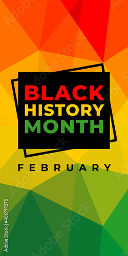 Black history month. Vector vertical web banner, poster, card for social media, networks, stories. Abstract pattern and text Black history month, february on black, yellow, red, green background.
