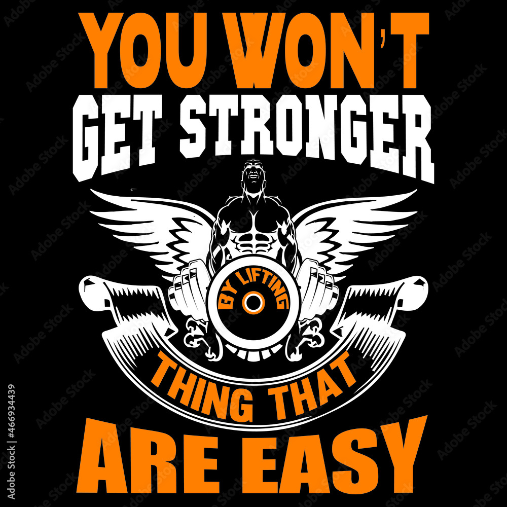 Obraz premium you won't get stronger by lifting thing that are easy