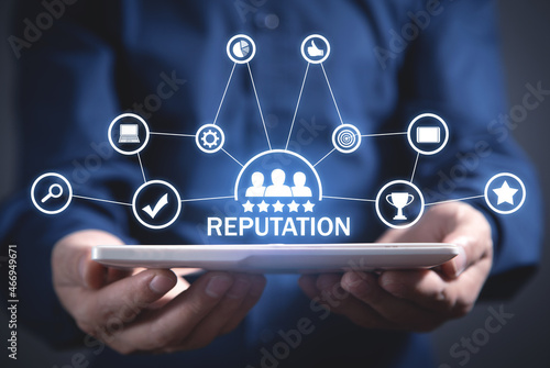 Concept of Reputation. Customer relationship. Business photo