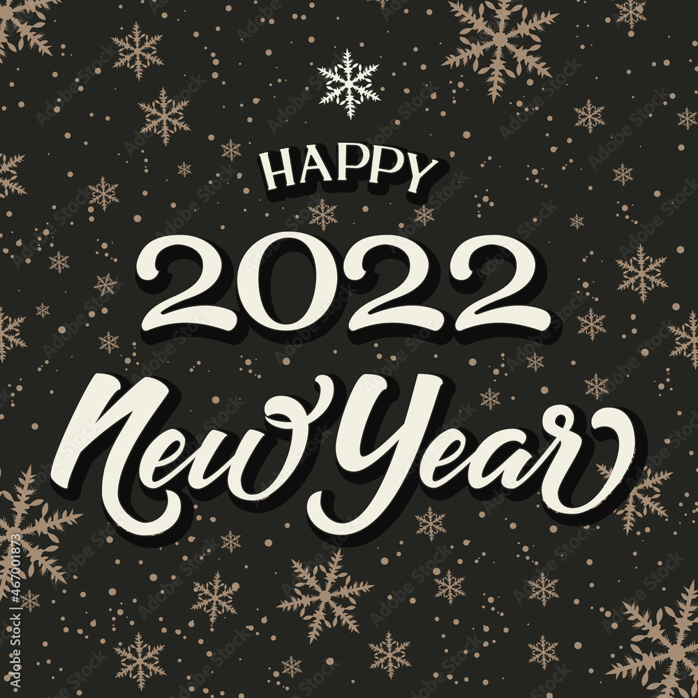 Happy New 2022 Year lettering on dark background with snowflakes. Vector illustration Happy New 2022 Year lettering on dark background with snowflakes. Vector illustration