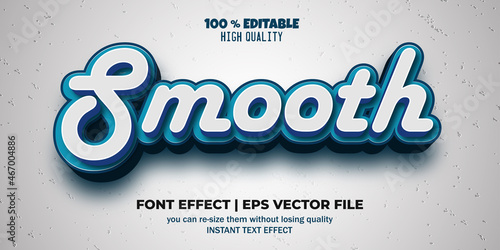 Editable font effect smooth text style