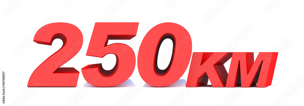 250 km word on white background. 3d illustration 250 km word on white background. 3d illustration